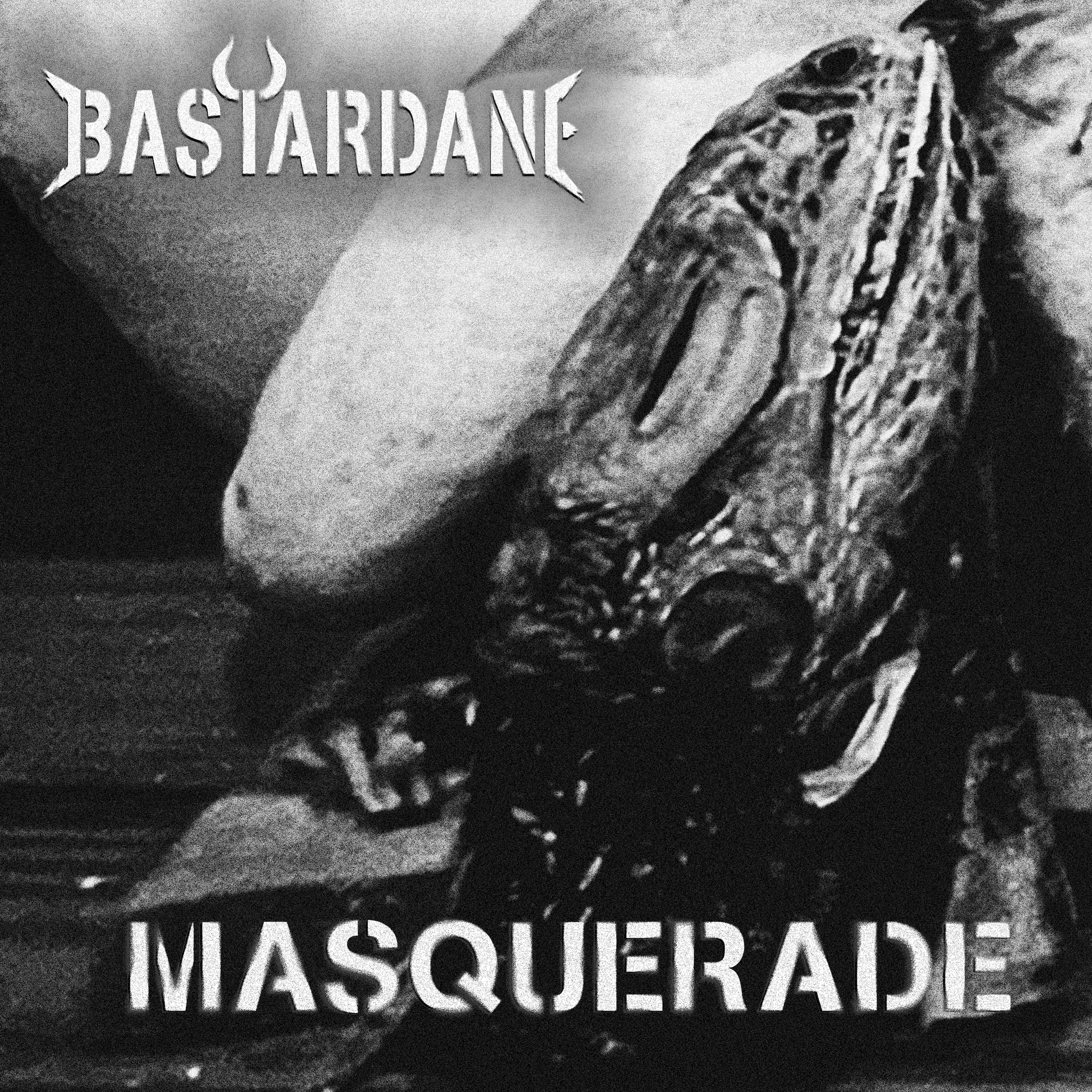 Masquerade — Bastardane